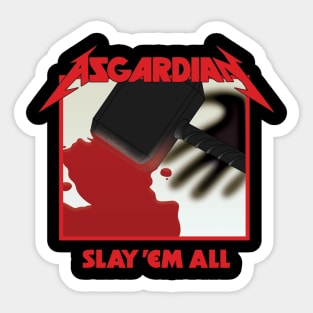 Slay 'Em All Sticker